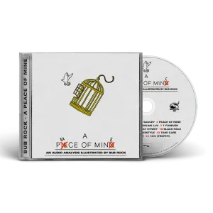 Bub Rock - A Peace Of Mine (Jewel Case CD)