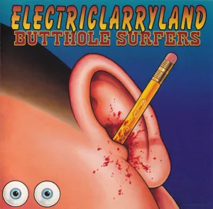 Butthole Surfers - Electriclarryland — Used CD