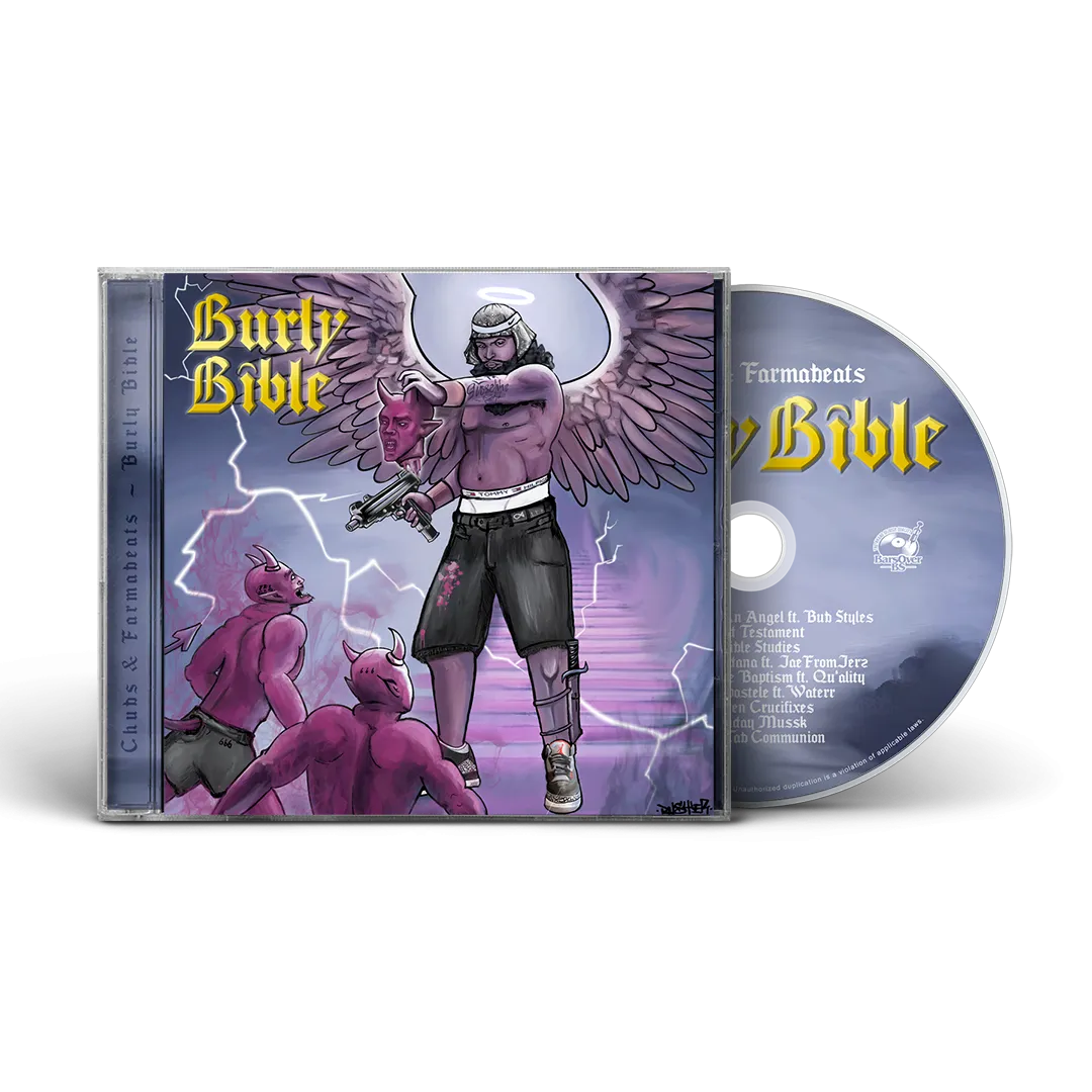 Chubs x Farmabeats - Burly Bible (Jewel Case CD)