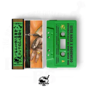Estee Nack x Boneweso - Systematically We Were Never Free (Cassette Tape With Obi Strip) (SquatDeadFace x Kipdafog Alt Artwork)