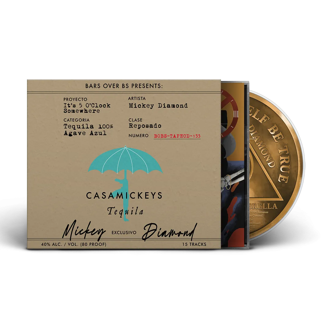 Mickey Diamond - Its 5 O'Clock Somewhere (Jewel Case With Reposado O-Card) (AVAILABLE FOR ALL) ANOTHER 10 MINUTES