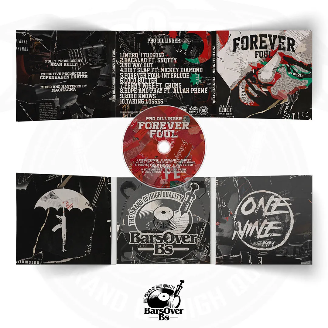Pro Dillinger - Forever Foul (6 Page Panel Digipak CD's)